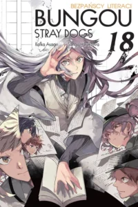 Bungou Stray Dogs – Bezpańscy Literaci Tom 18
