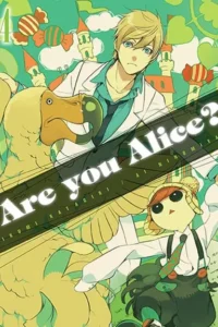 Are you Alice? – Tom 4