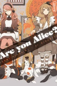 Are you Alice? – Tom 5