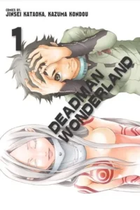 Deadman Wonderland – Tom 1