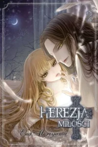 Herezja miłości – Tom 2