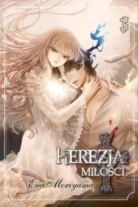 Herezja miłości – Tom 3