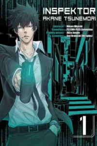 Inspektor Akane Tsunemori – Tom 1