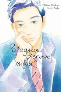 Pożegnanie pierwszej miłości – Tom 8