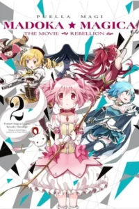 Puella Magi Madoka Magica: The Movie – Rebellion – Tom 2