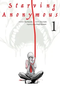 Starving Anonymous – Tom 1