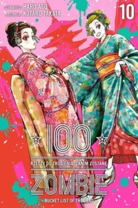 100 rzeczy do zrobienia, zanim zostanę zombie – Tom 10
