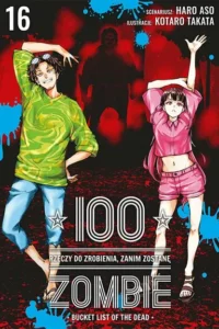 100 rzeczy do zrobienia, zanim zostanę zombie – Tom 16