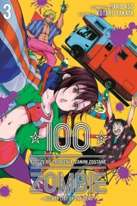 100 rzeczy do zrobienia, zanim zostanę zombie – Tom 3