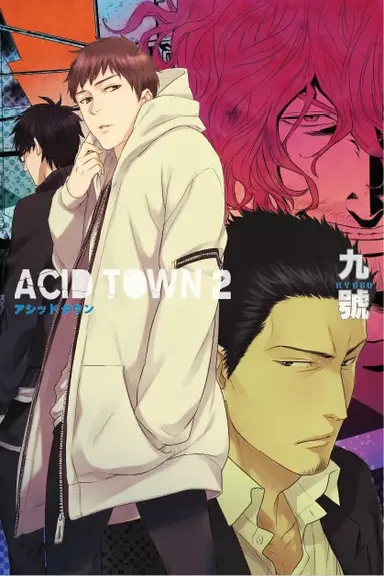 Acid Town – Tom 2