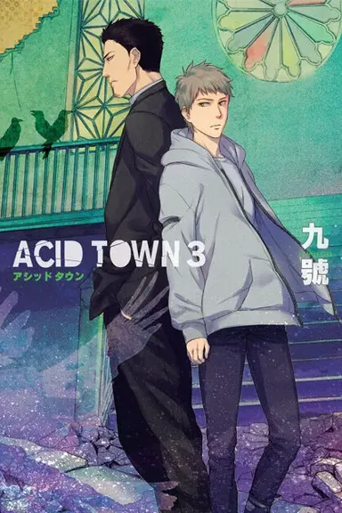 Acid Town – Tom 3
