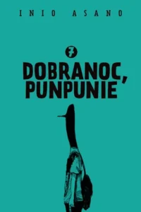 Dobranoc, Punpunie (Twarda Oprawa) – Tom 7