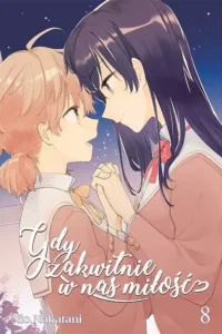 Gdy zakwitnie w nas miłość – Tom 8