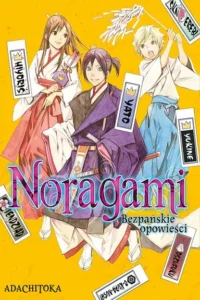 Noragami. Bezpańskie opowieści