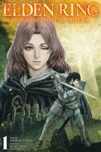 Elden Ring: Droga do Złotego Drzewa – Tom 1